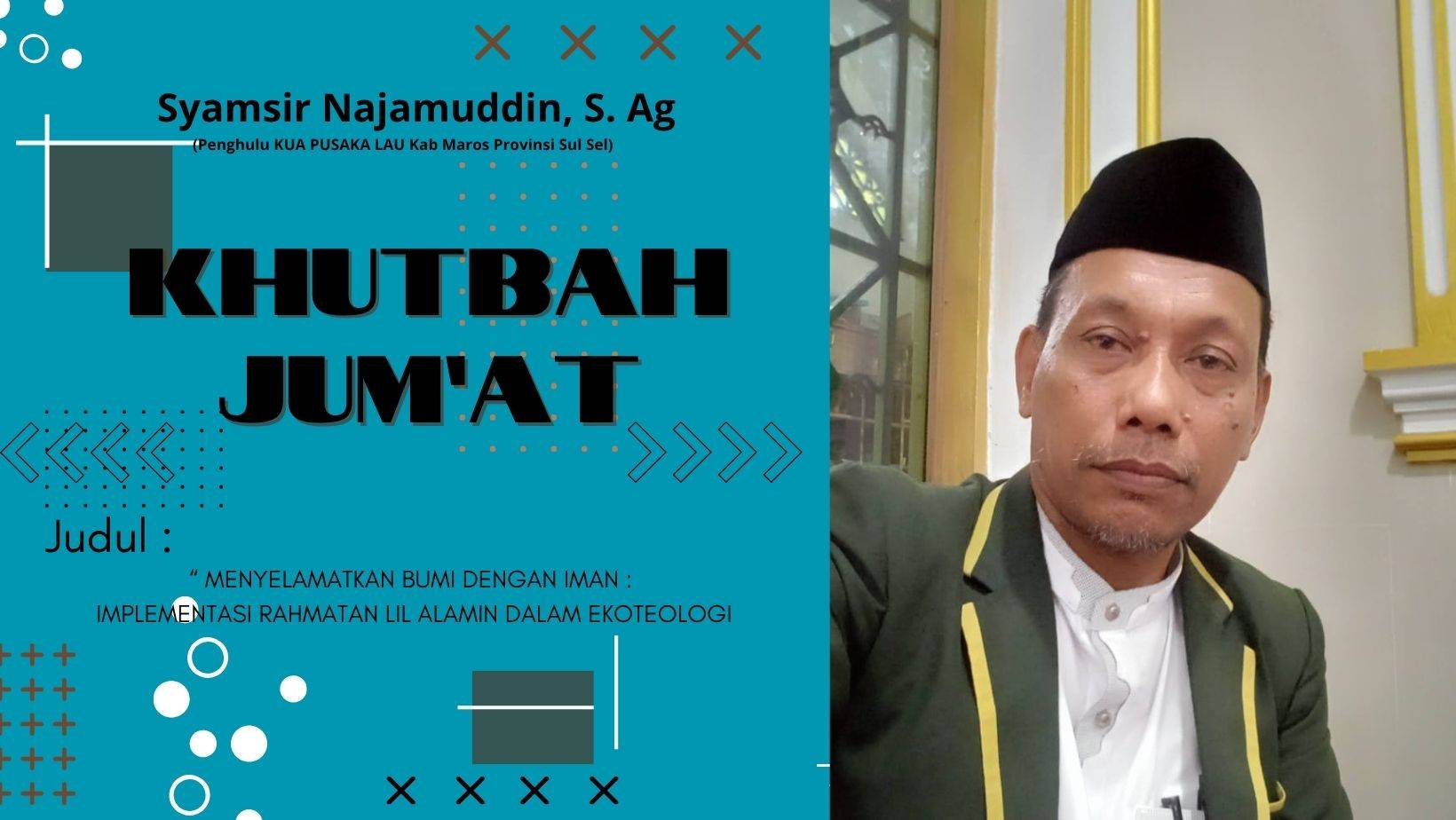 MENYELAMATKAN BUMI DENGAN IMAN : IMPLEMENTASI RAHMATAN LIL ALAMIN DALAM EKOTEOLOGI