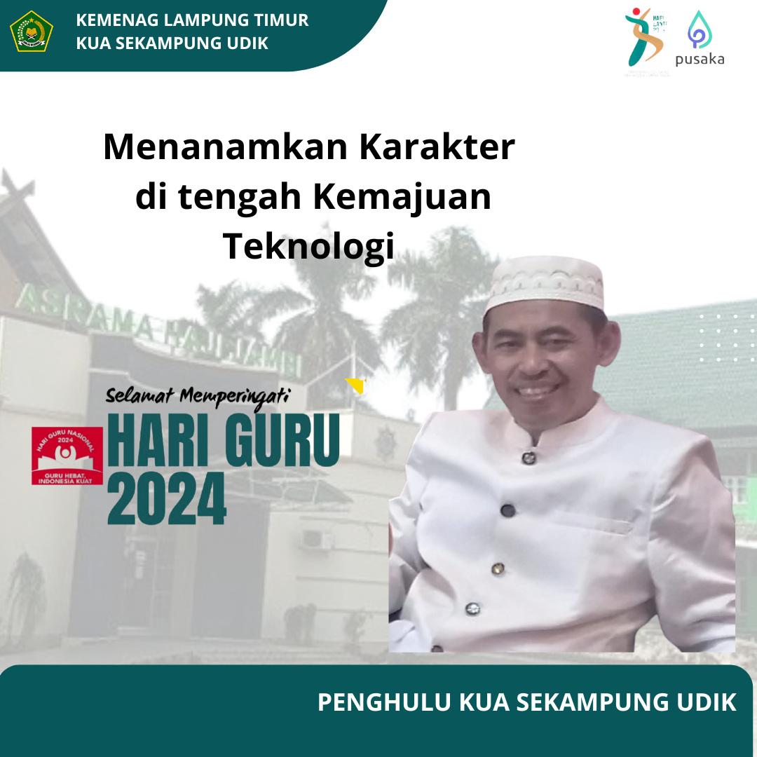 GURU DAN TANTANGAN ERA AI : MENANAMKAN KARAKTER DI TENGAH KEMAJUAN TEKNOLOGI