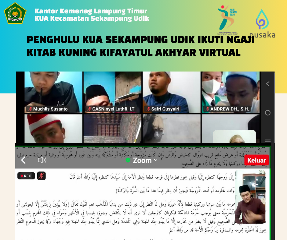 Penghulu KUA Sekampung Udik H. Kasbolah, M.Pd., Ikuti Kajian Kitab Kuning Kifayatul Akhyar