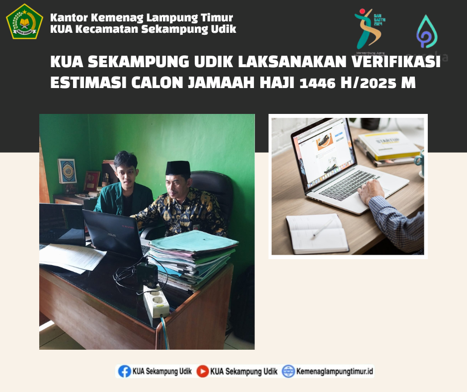 KUA Sekampung Udik Laksanakan Verifikasi Estimasi Calon Jamaah Haji 1446 H/2025 M