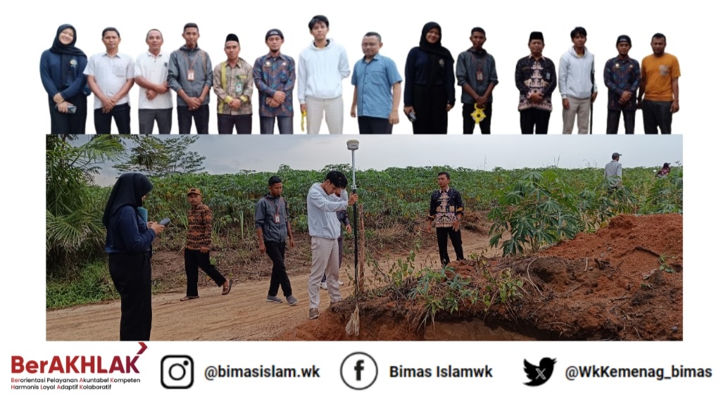 Tim Seksi Bimas Islam Kemenag Way Kanan bersama ATR/BPN Way Kanan Lakukan Pengukuran Tanah Calon KUA dan MIN 4 Way Kanan