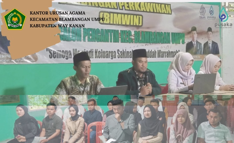 Bimwin, Upaya KUA Blambangan Umpu Bekali Catin Ilmu Membangun Keluarga