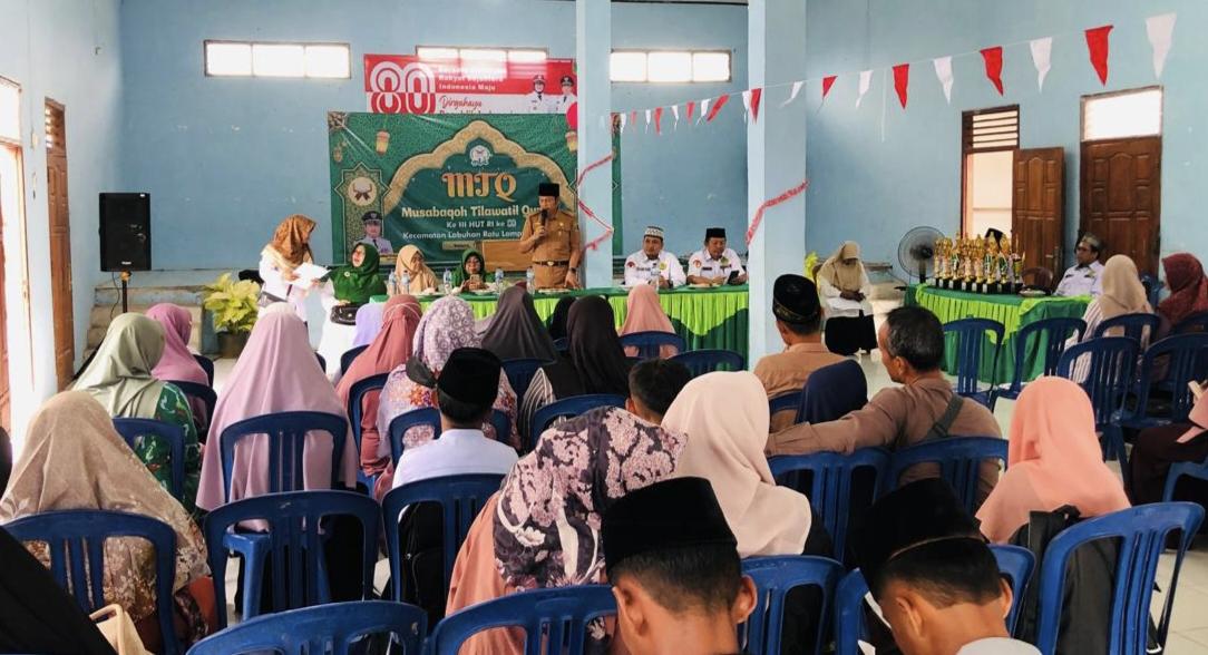 Semarak HUT RI ke-80: MTQ Kecamatan Labuhan Ratu Jadi Ajang Syiar dan Silaturahmi