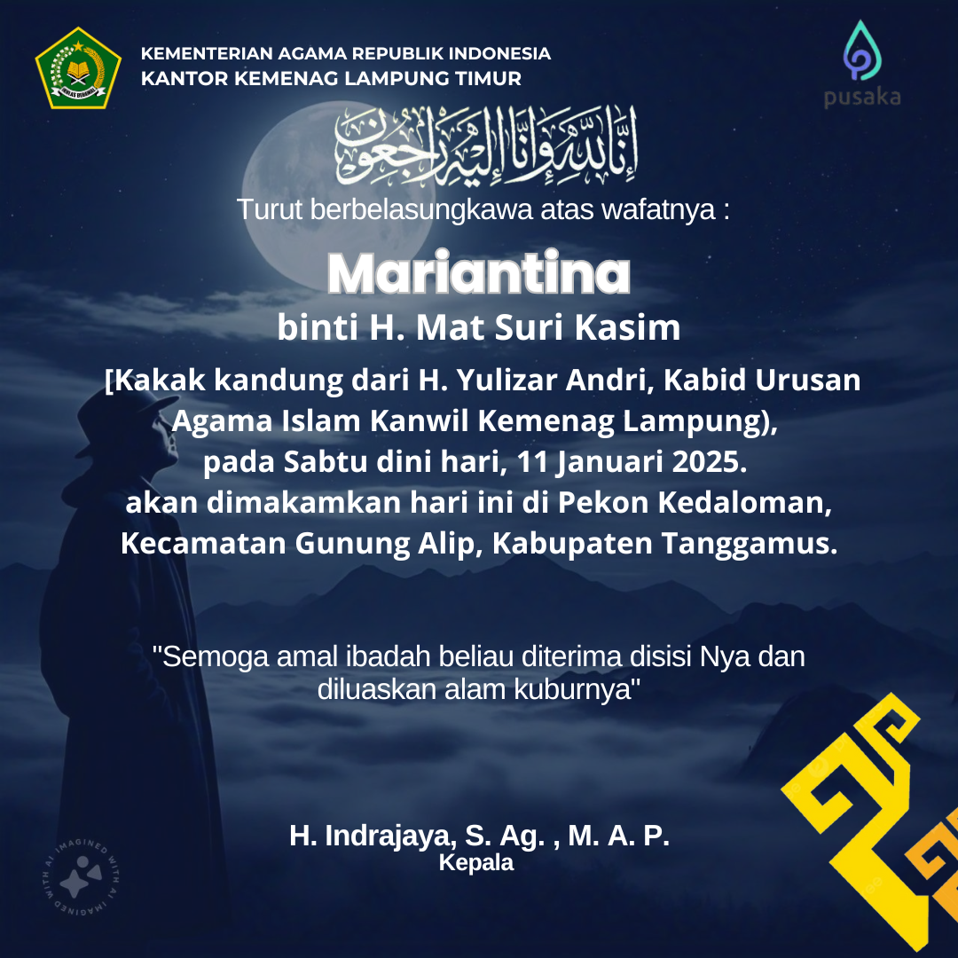 Keluarga Besar Kemenag Lampung Timur Berduka: Iringi Kepergian Kakak Kandung Kabid URAIS Kanwil Kemenag Lampung